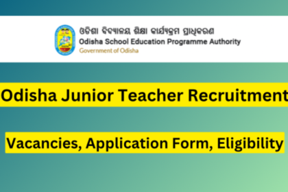 OSEPA Odisha Junior Teacher Recruitment 2023