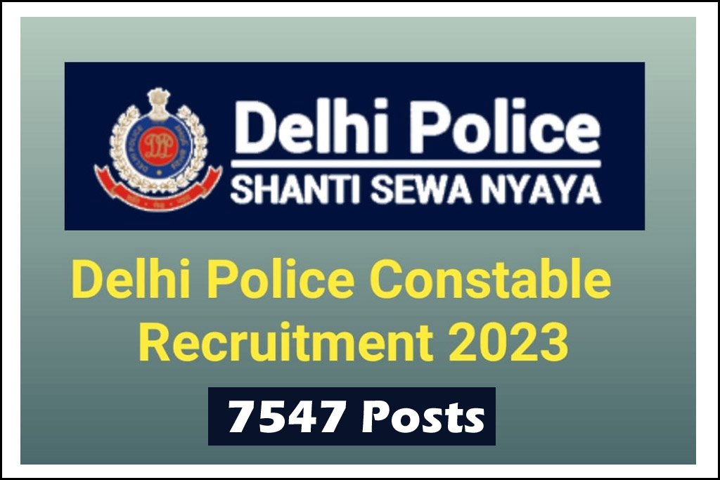 Delhi Police Constable Recruitment 2023