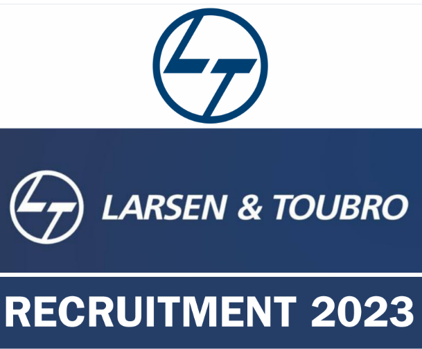 Larsen & Toubro Recruitment 2023