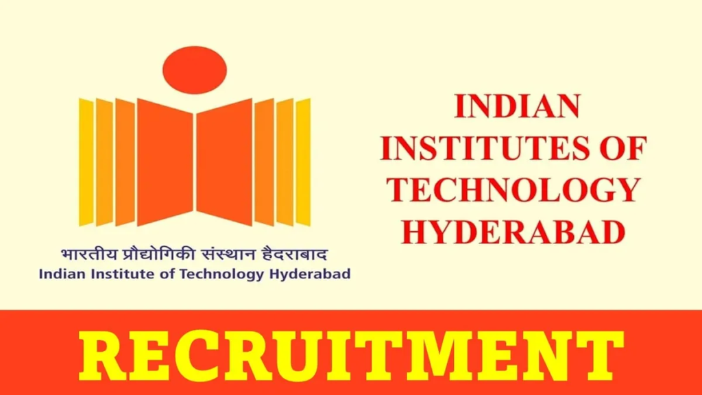 iit hyderabad ,
iit hyderabad recruitment 2023