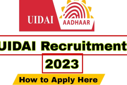 uidai gov, uidai, UIDAI Gov Recruitment 2023