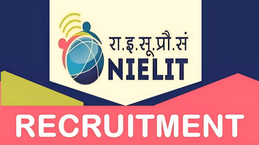 nielit recruitment, nielit recruitment 2023, nielit, student nielit, nielit student login, nielit full form,