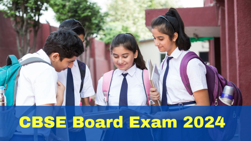 CBSE Board Exam 2024, CBSE exam, CBSE date sheet, CBSE class 10 exam dates, CBSE class 12 exam dates, CBSE exam dates, board exam 2024, Board exam dates, CBSE boards, exams 2024, cbse.gov.in,