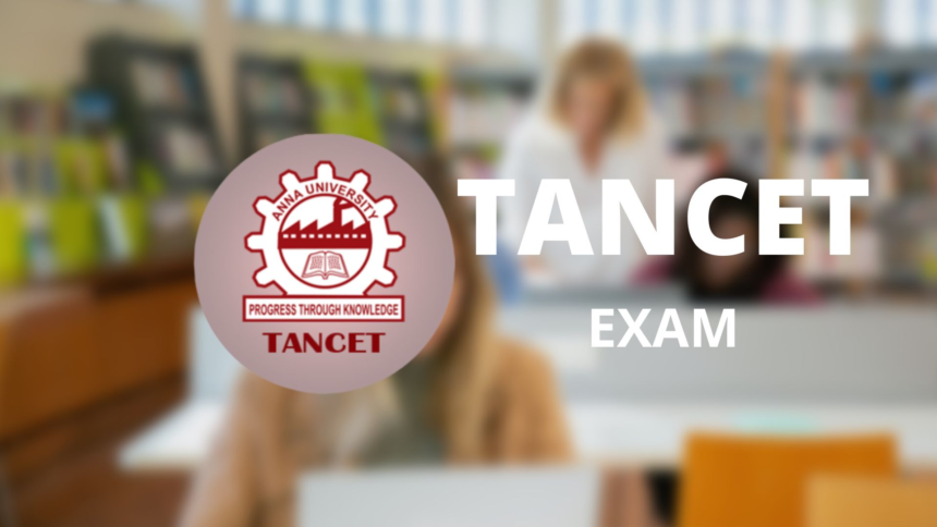 tancet, TANCET 2024, tancet registration, tancet anna university, tancet counselling,