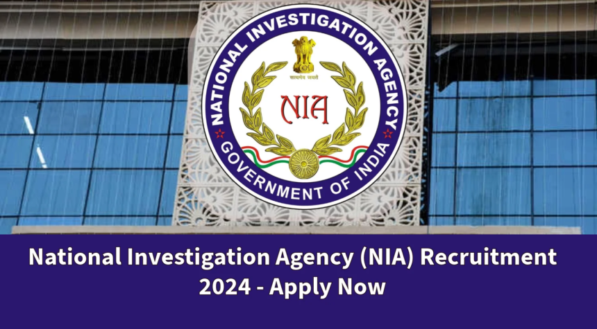 nia recruitment, nia full form,