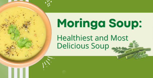 Moringa Soup